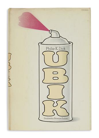 DICK, PHILIP K. Ubik.